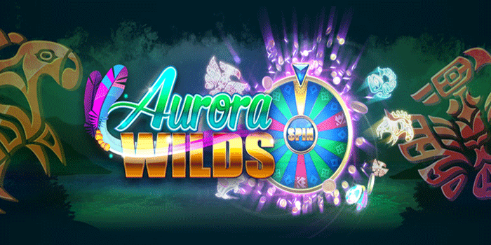 Cara Aman dan Menguntungkan Bermain Slot Aurora Wilds