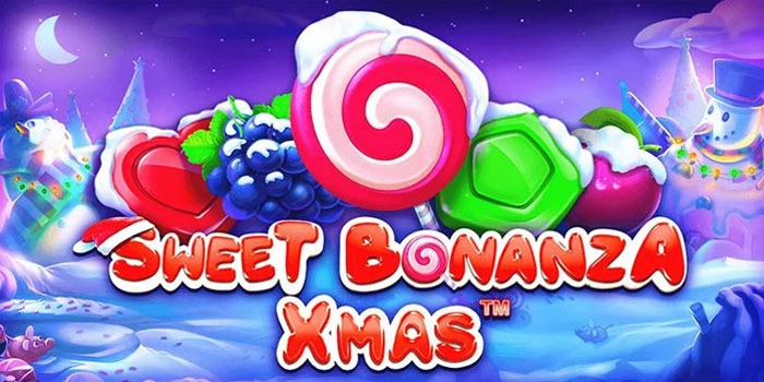 Trik Slot Sweet Bonanza Xmas Agar Jackpot Lebih Mudah Didapat