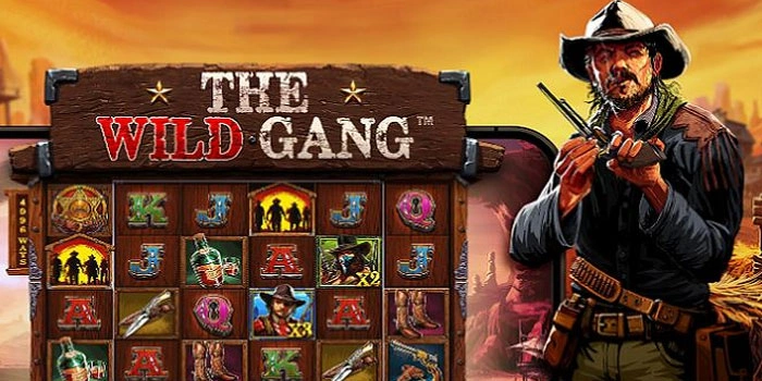 Panduan Mudah Meraih Jackpot Besar Di Slot The Wild Gang